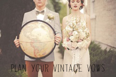 Plan Your Vintage Wedding